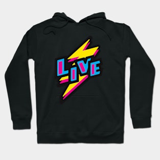 Live Hoodie